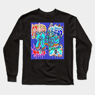 graffiti music vibes graphic Long Sleeve T-Shirt